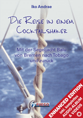 Iko Andrae: Die Reise in einem Cocktailshaker