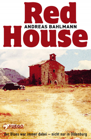 Andreas Bahlmann: Red House
