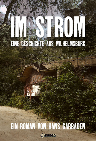 Hans Garbaden: Im Strom