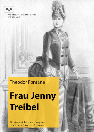 Theodor Fontane: Frau Jenny Treibel