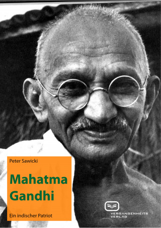 Peter Sawicki: Mahatma Gandhi