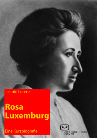 Jasmin Lorenz: Rosa Luxemburg