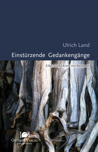 Ulrich Land: Einstürzende Gedankengänge