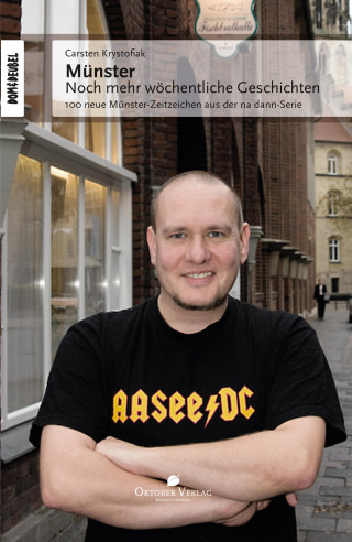 Carsten Krystofiak: Münster - Noch mehr wöchentliche Geschichten