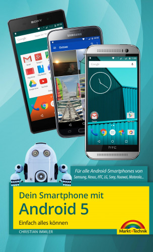 Christian Immler: Dein Smartphone mit Android 5