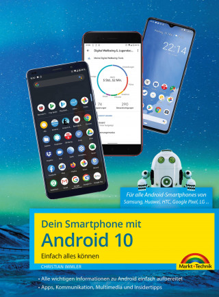 Christian Immler: Dein Smartphone mit Android 10