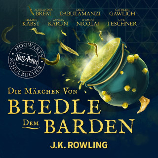 J.K. Rowling: Die Märchen von Beedle dem Barden