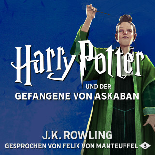 J.K. Rowling: Harry Potter und der Gefangene von Askaban