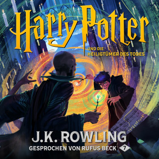 J.K. Rowling: Harry Potter und die Heiligtümer des Todes