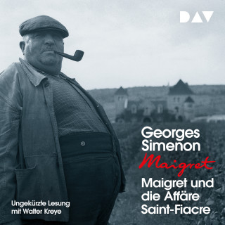 Georges Simenon: Maigret und die Affäre Saint-Fiacre (Ungekürzt)