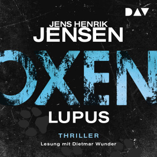 Jens Henrik Jensen: Lupus - Oxen, Band 4 (Ungekürzt)