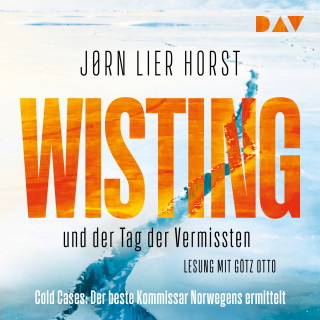 Jørn Lier Horst: Wisting und der Tag der Vermissten - Cold Cases, Band 1 (Ungekürzt)