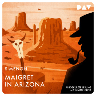 Georges Simenon: Maigret in Arizona (Ungekürzt)