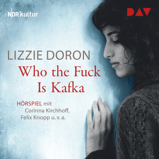 Lizzie Doron: Who the Fuck Is Kafka