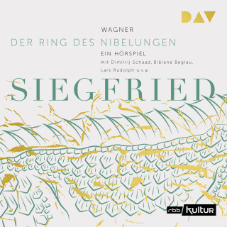 Richard Wagner: Der Ring des Nibelungen, Band 3: Siegfried
