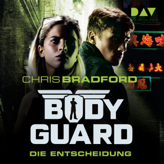 Chris Bradford: Die Entscheidung - Bodyguard, Teil 6 (Ungekürzt)