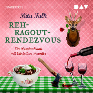 Rita Falk: Rehragout-Rendezvous (Ungekürzt)