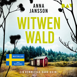 Anna Jansson: Witwenwald - Kommissar Bark Krimi, Band 2 (Ungekürzt)