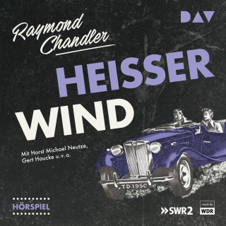Raymond Chandler: Heißer Wind