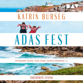 Katrin Burseg: Adas Fest (Ungekürzt)