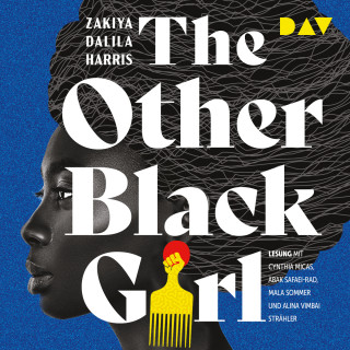 Zakiya Dalila Harris: The Other Black Girl (Ungekürzt)