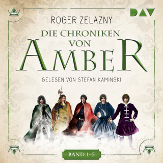 Roger Zelazny: Band 1-5 - Die Chroniken von Amber (Ungekürzt)