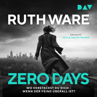 Ruth Ware: Zero Days (Ungekürzt)