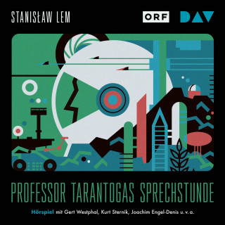 Stanislaw Lem: Professor Tarantogas Sprechstunde