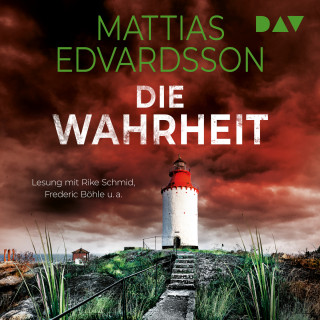 Mattias Edvardsson: Die Wahrheit (Ungekürzt)
