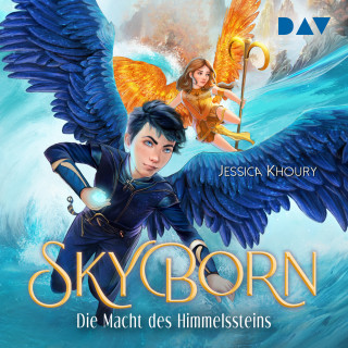 Jessica Khoury: Die Macht des Himmelssteins - Skyborn, Band 2 (Ungekürzt)
