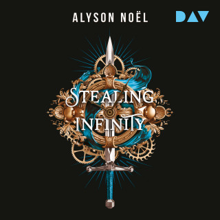 Alyson Noël: Stealing Infinity - Gray Wolf Academy-Reihe, Band 1 (Ungekürzt)