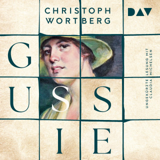 Christoph Wortberg: Gussie (Ungekürzt)