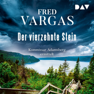 Fred Vargas: Der vierzehnte Stein - Kommissar Adamsberg, Band 4 (Gekürzt)