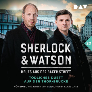 Viviane Koppelmann: Sherlock & Watson - Neues aus der Baker Street, Band 20: Sherlock & Watson - Neues aus der Baker Street: Tödliches Duett auf der Thor-Brücke