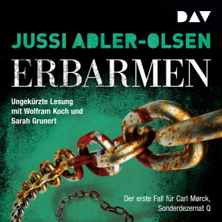 Jussi Adler-Olsen: Erbarmen. Der erste Fall für Carl Mørck, Sonderdezernat Q - Carl-Mørck-Reihe, Band 1 (Ungekürzt)
