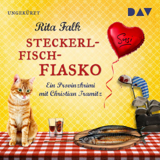 Rita Falk: Steckerlfischfiasko - Franz Eberhofer, Band 12 (Ungekürzt)