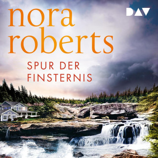 Nora Roberts: Spur der Finsternis (Ungekürzt)