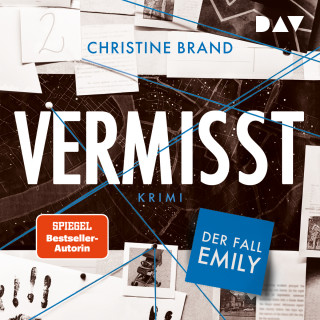 Christine Brand: Vermisst. Der Fall Emily (Gekürzt)
