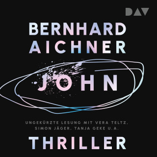 Bernhard Aichner: John (Ungekürzt)