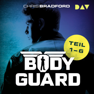 Chris Bradford: Bodyguard - Teil 1-6 - Bodyguard (Ungekürzt)