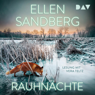 Ellen Sandberg: Rauhnächte (Gekürzt)