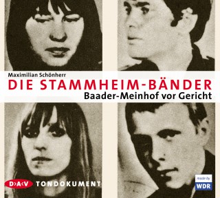 Maximilian Schönherr: Die Stammheim-Bänder