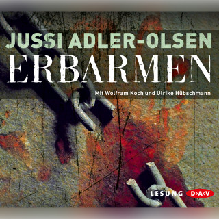 Jussi Adler-Olsen: Erbarmen (Lesung)
