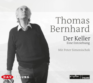 Thomas Bernhard: Der Keller