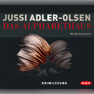 Jussi Adler-Olsen: Das Alphabethaus (Lesung)