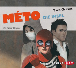 Yves Grevet: Méto, Teil 2: Die Insel