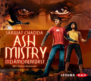 Sarwat Chadda: Ash Mistry und der Dämonenfürst