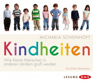 Michaela Schonhöft: Kindheiten