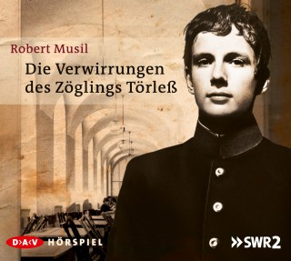 Robert Musil: Die Verwirrungen des Zöglings Törleß