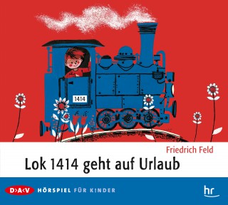 Friedrich Feld: Lok 1414 geht auf Urlaub